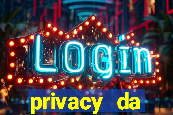 privacy da pipokinha gratis